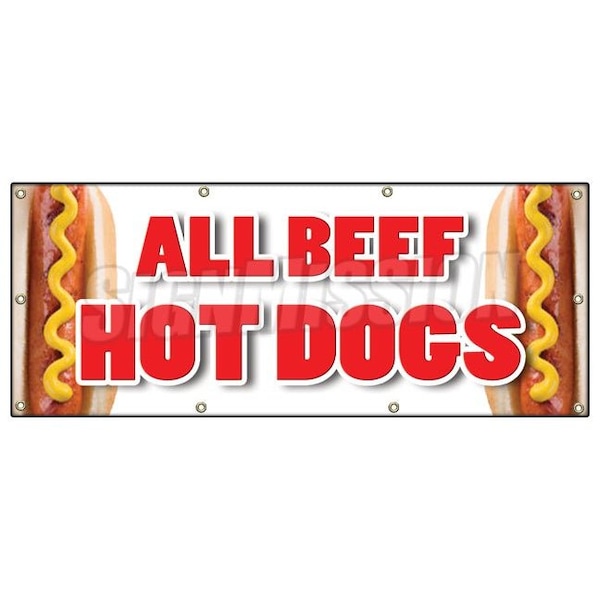 ALL BEEF HOT DOGS BANNER SIGN red hots weiner franks burgers footlong